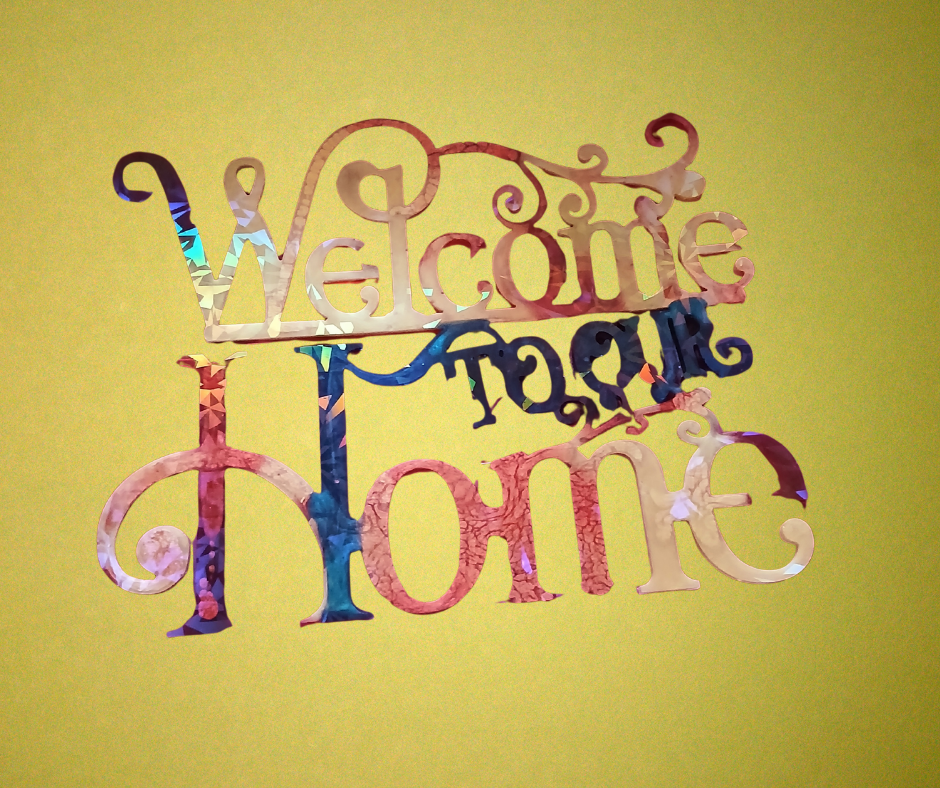 Holographic Welcome Home Wall Decors