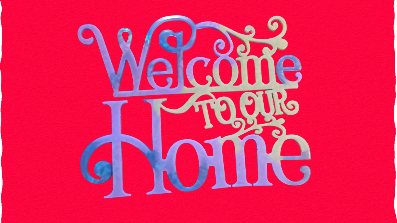 Holographic Welcome Home Wall Decors